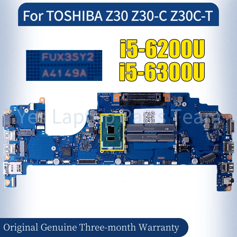 FUX3SY2 A4149A For TOSHIBA Z30 Z30-C Z30C-T Laptop Mainboard i5-6200U i5-6300U Notebook Motherboard Tested