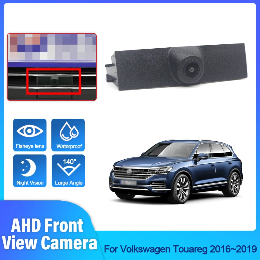 

140° AHD 1080P Front View Camera For Volkswagen Touareg 2016~2019 Night Vision Full HD Auto Car Front Forward Parking Camera