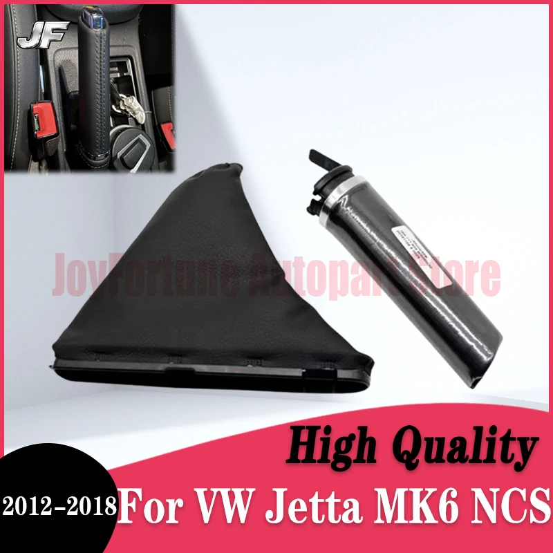

For Volkswagen Jetta MK6 NCS Hand Brake Cover Parking Brake Switch Grips For VW Jetta MK6 NCS 16D 711 503