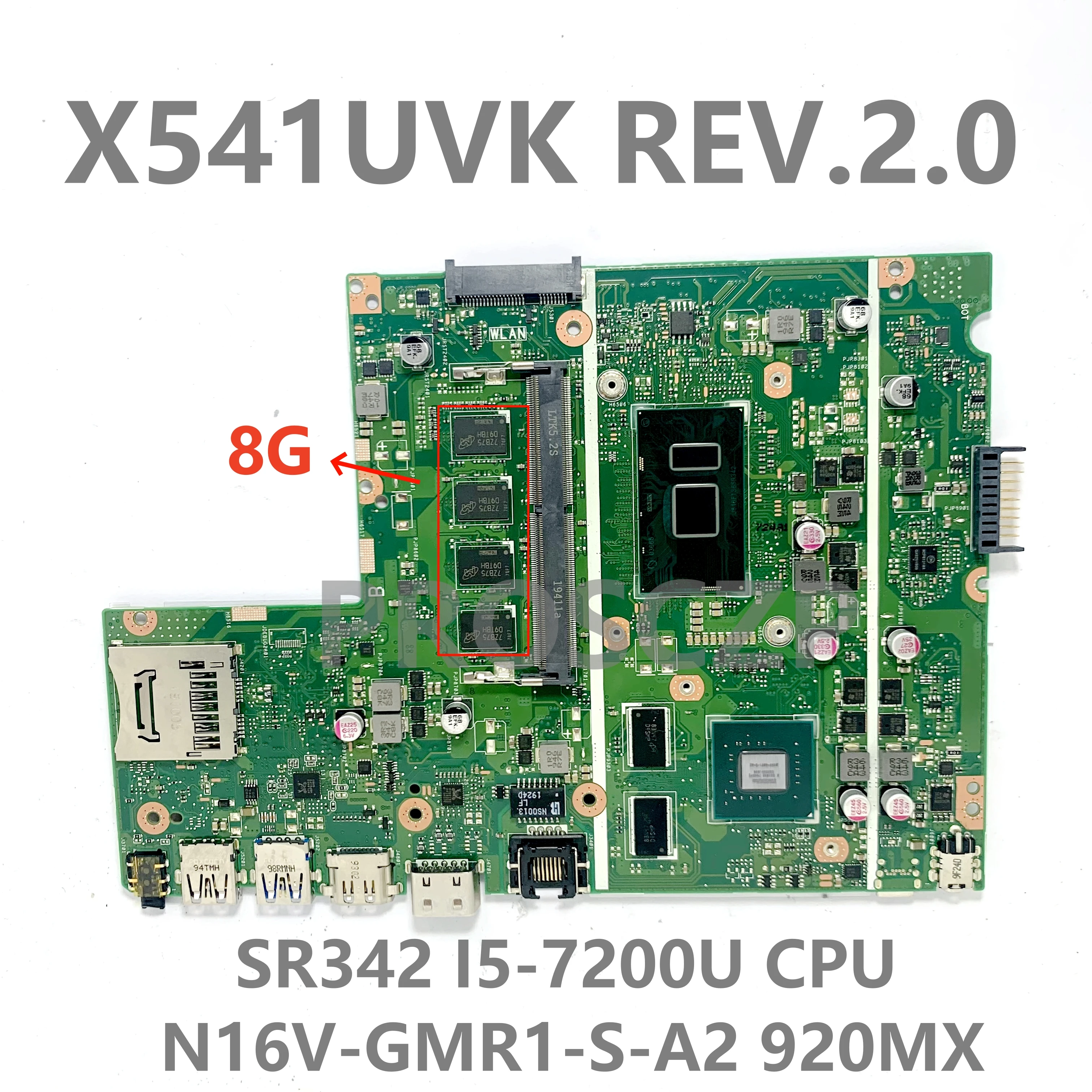 Mainboard For ASUS X541UVK X541UVK REV.2.0 With SR342 I5-7200U SR341 I7-7500U CPU Laptop Motherboard GM / 920MX 8G 100%Tested OK