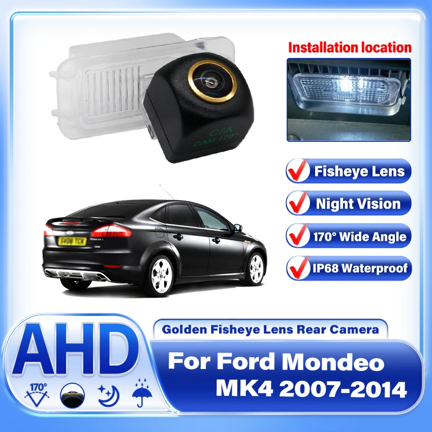 

170 Degree AHD CCD 1920x1080P Rear Camera Reverse Parking Video Monitor Waterproof Night Vision For Ford Mondeo MK4 2007-2014