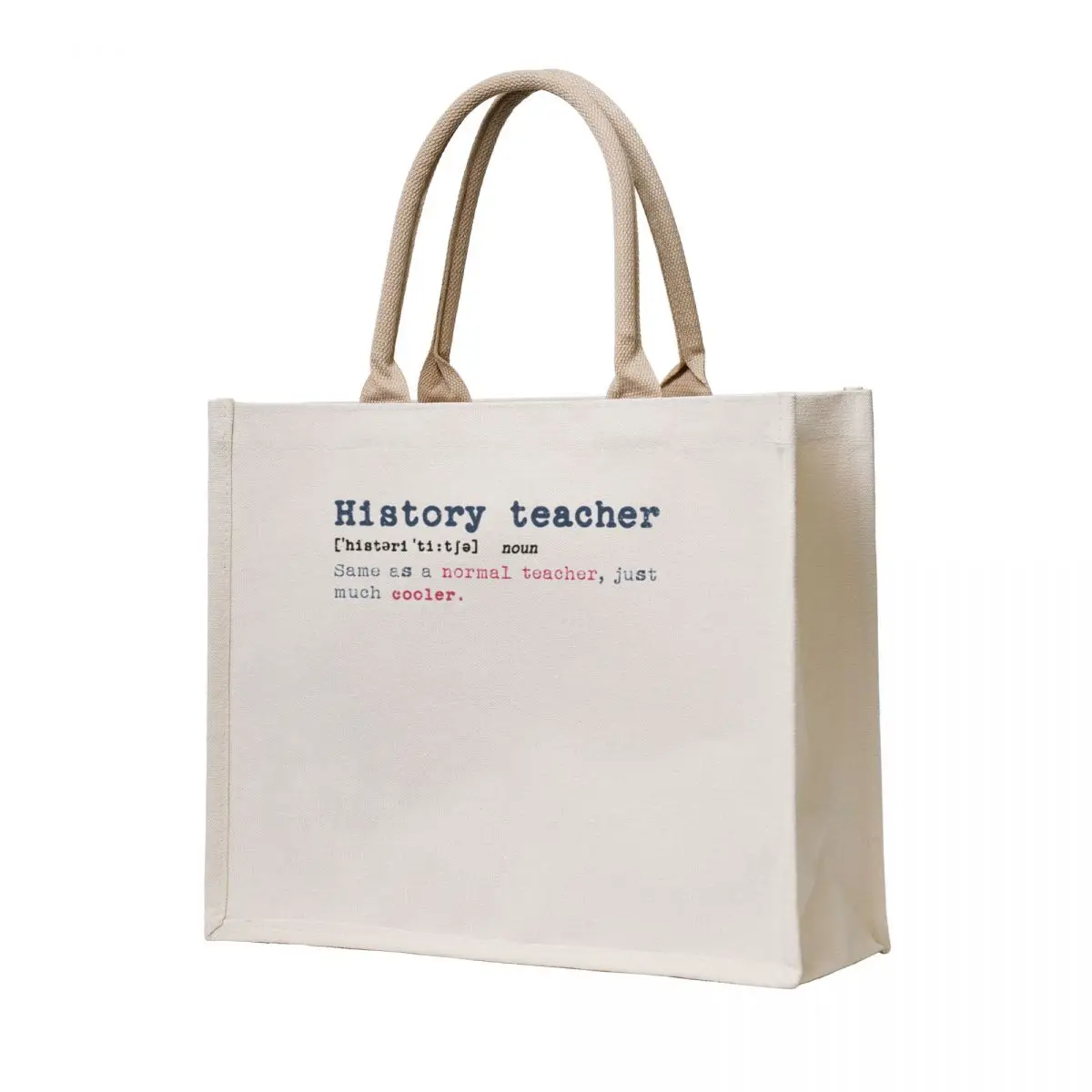 

History Teacher Definition Typewriter Classic Same as nomal Teachers Much Cooler Funny Saying Tote Bag women bag cute pouch bag