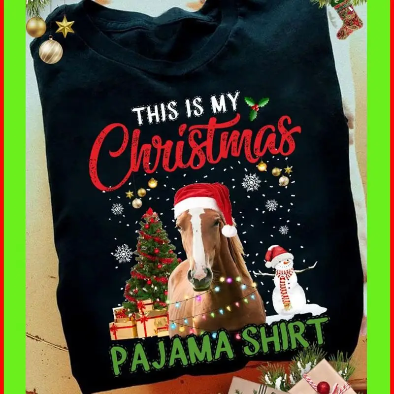 This is my Christmas pajama Horse Santa T-shirt