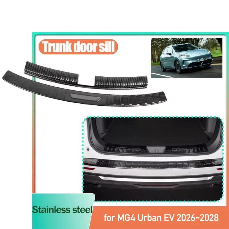 Car Trunk Door Sill for MG4 Urban EV 2026~2028 2027 Stainless steel Black Silver Threshold Scuff Plate Trim Strips Accessories