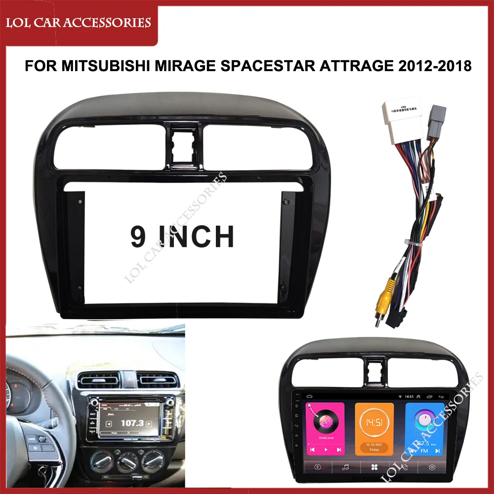 9 Inch Car Radio Fascia For MITSUBISHI Mirage Spacestar Attrage 2012-2018 2 Din Panel DVD GPS MP5 Android Player Dash Frame