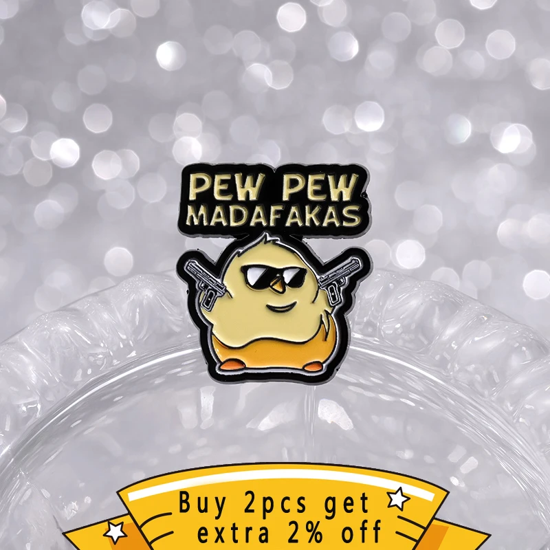 Pew Pew Madafakas Enamel Pin Creative Cute Yellow Duck With Gun Metal Brooch Lapel Backpack Badge Animal Jewelry Gift For Kids