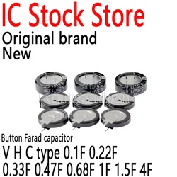 10PCS New and Original Super Capacitor Button Farad  Capacitor V Type H Type C Type 0.1F 0.22F 0.33F 0.47F 0.68F 1F 1.5F 4F