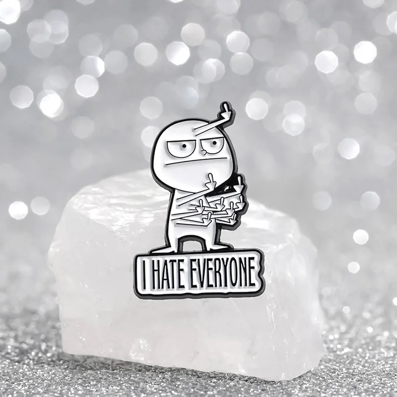 Personality Funny Boy Brooch Anime I Hate Everyone Enamel Pins for Hat Gifts