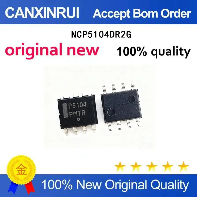 (5-100 Pieces) Brand new original NCP5104DR2G P5104 patch SOP-8 power chip IC in stock