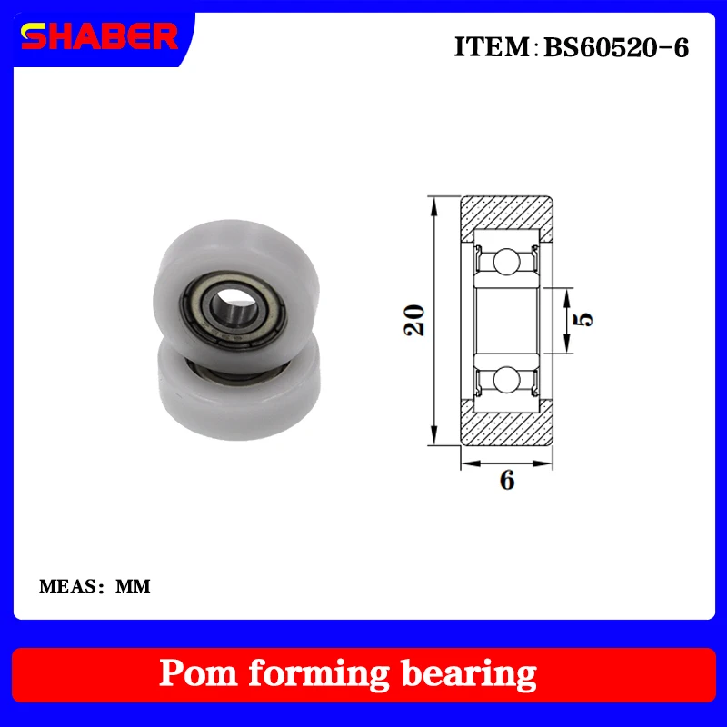 【SHABER】Factory supply POM plastic coated bearing BS60520-6 High wear resistance High quality nylon pulley