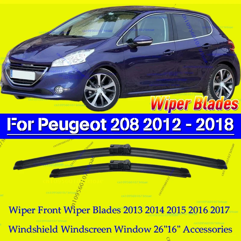 

Wiper Front Wiper Blades For Peugeot 208 2012 - 2018 2013 2014 2015 2016 2017 Windshield Windscreen Window 26"16" Accessories