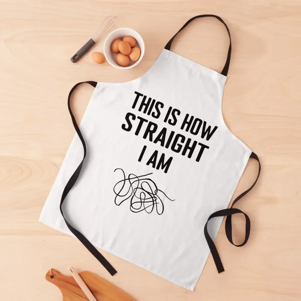 

This is How Straight I am Apron For Cosmetologist Woman Kitchen waterproof for women barber uniform Apron