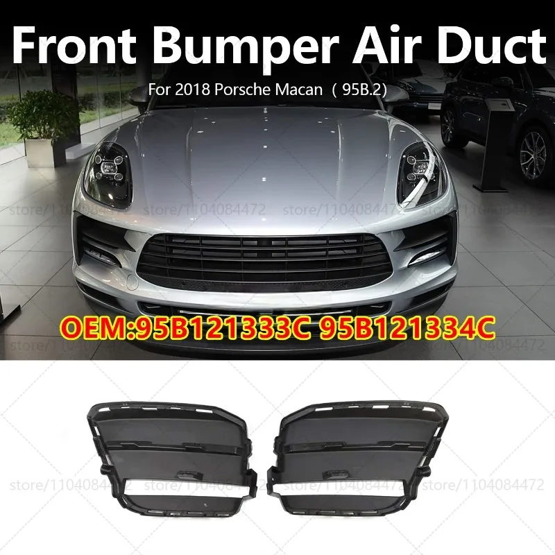 For Porsche 2018 Macan 95B.2 Front Bumper Fog Light Frame Decorative Panel  OEM 95B121333C 95B121334C