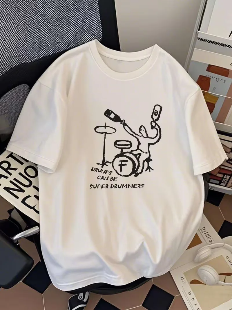 Funny Graphic T-shirts Fashion Summer Tops Short Sleeve Unisex Clothing Drunks Drummers Hip Hop Oversize Music Enthusiast