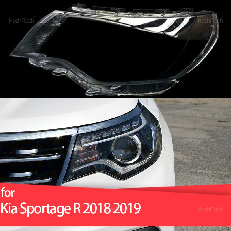 

For Kia Sportage R 2018 2019 Auto Front Headlight Cover Car Headlamp Lens Glass Replacement Front Lamp Shade Auto Shell