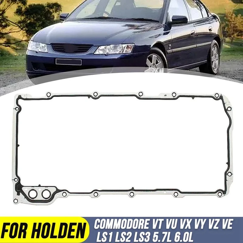 Car Sump Pan Gasket For Holden Commodore VT VU VX VY VZ VE LS1 LS2 LS3 5.7L 6.0L