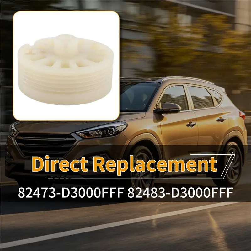 Window Regulator Drum Gear Spool 82473/82483-D3000 Fit for  Tucson TL / Kia Sportage QL / Optima JM 2016 Beige