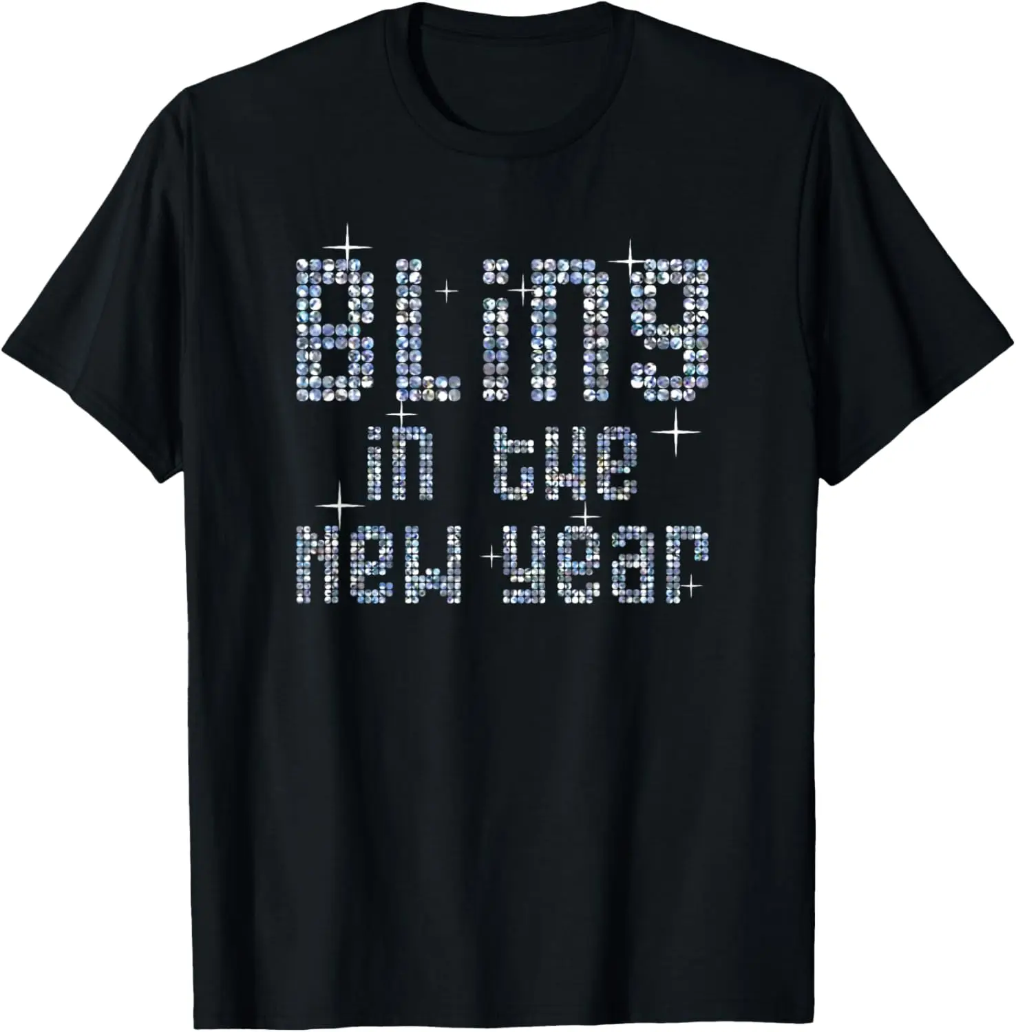 Bling in the New Year Graphic Tee Funny New Years Eve Party Cotton T-Shirt
