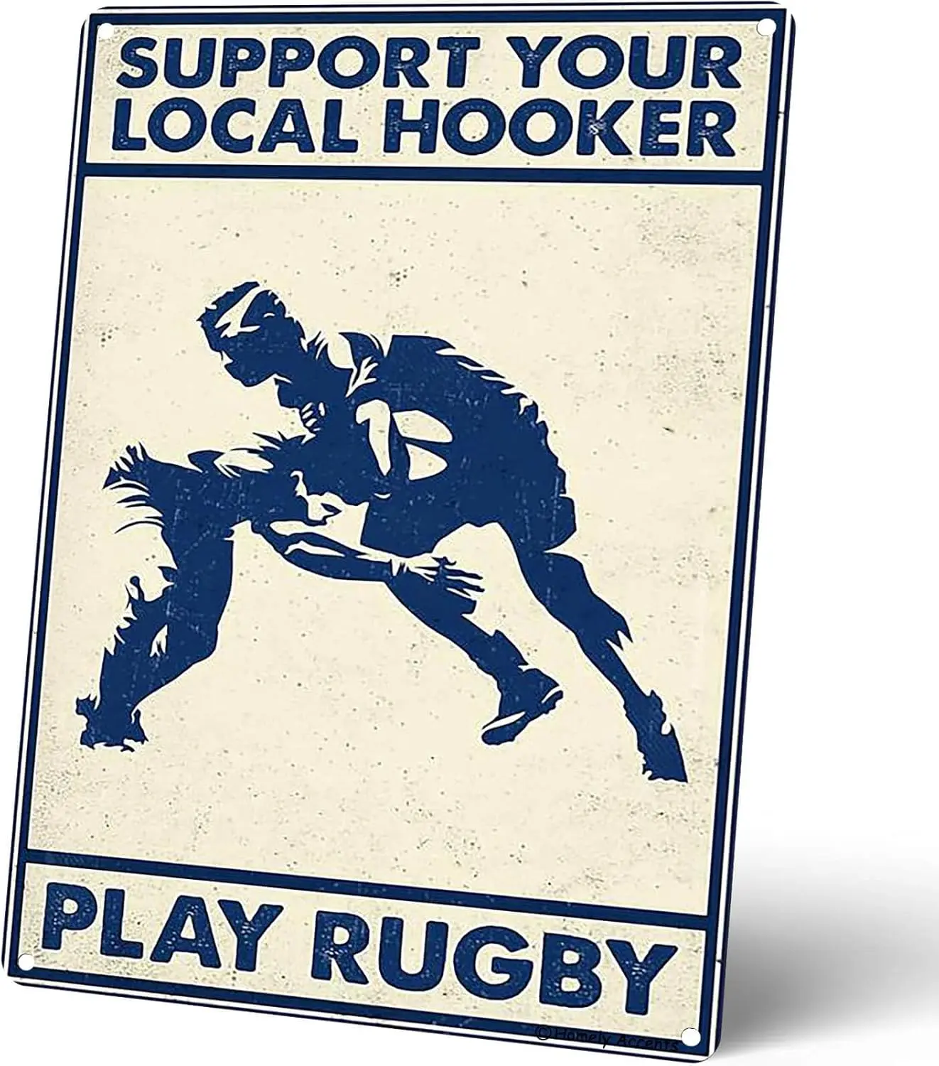 Rugby Humor Metal Signs Vintage, Support Your Local Hooker Play Rugby, for Man Cave, Home, and Club Decor, Wall Art Poster