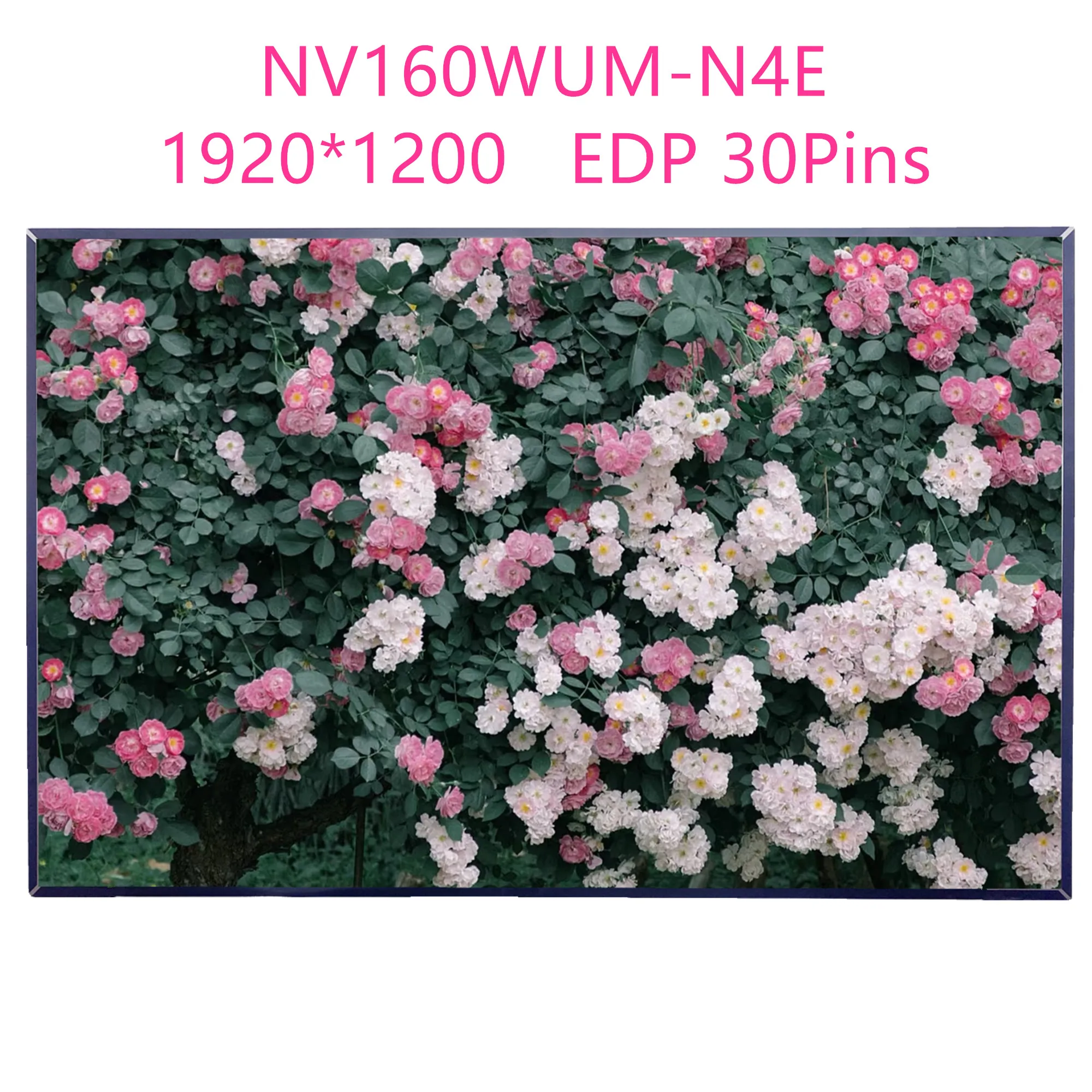 

16.0'' NV160WUM-N4E Laptop LCD Screen Display Panel Matrix 1920*1200 EDP 30 Pins