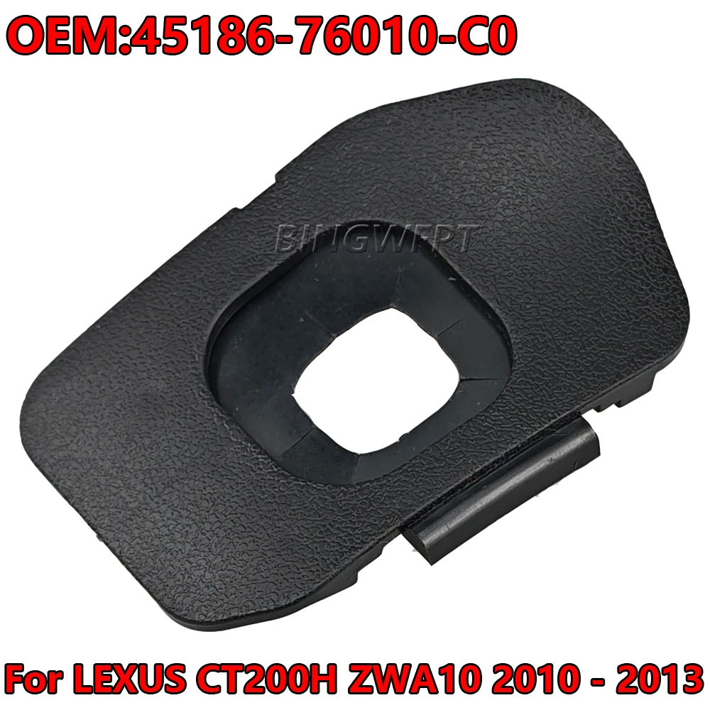 BINGWFPT Steering Wheel Cover 45186-76010 Cruise Control Switch Cover 45186-76010-C0 For LEXUS CT200H ZWA10 2010 2011 2012 2013