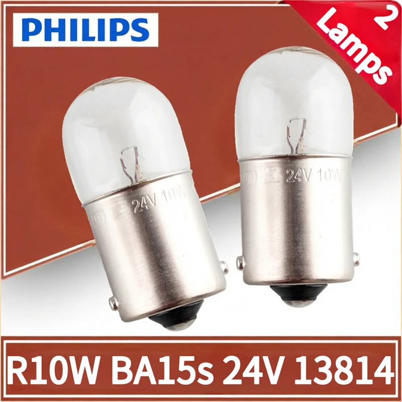 Philips 2 Lamps Truck 24V R10W BA15s Standard Turn Signal Interior Lamp Original Position Stop Indlcator Light 13814CP