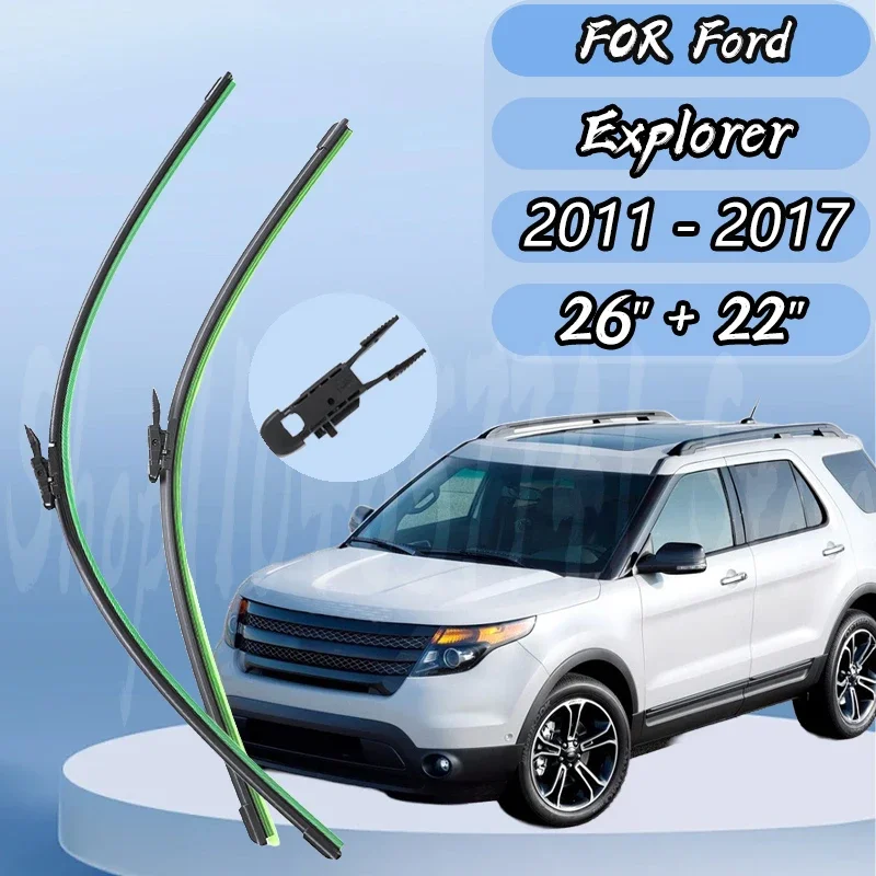 

New fifth generation upgrade Wiper Blades For Ford Explorer 2011-2017 Front Window Wiper 26"+22"