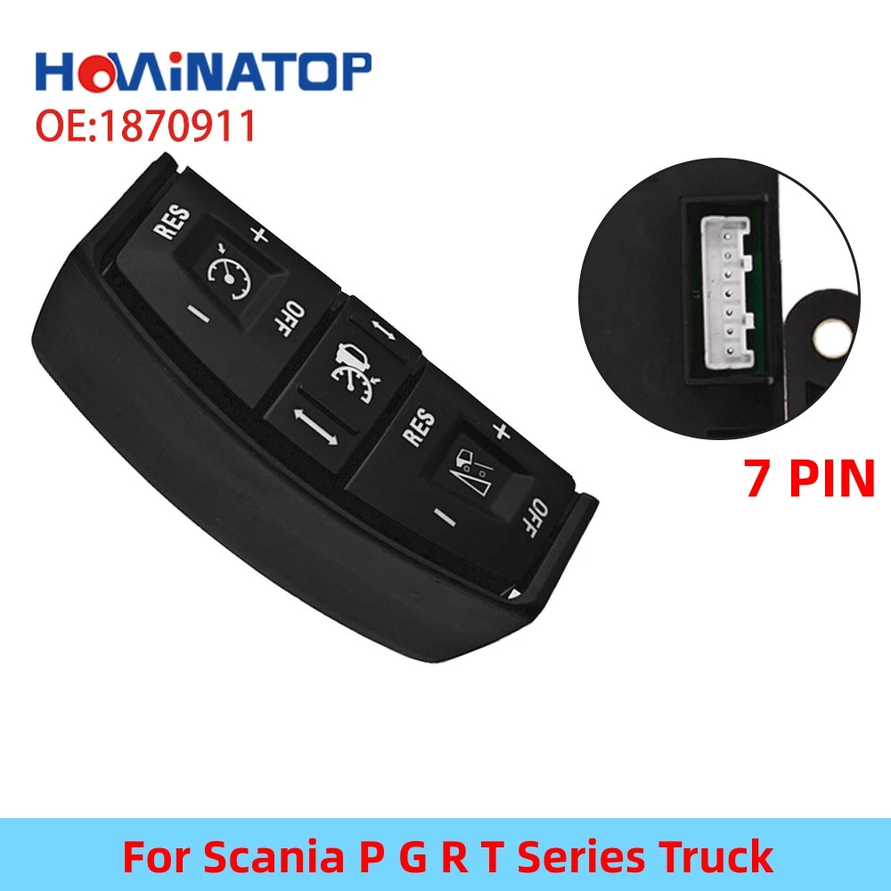 

HOWINATOP 1870911 180079 7Pin Steering Wheel Cruise Control Switch For Scania P G R T Truck High Quality OEM Replacement