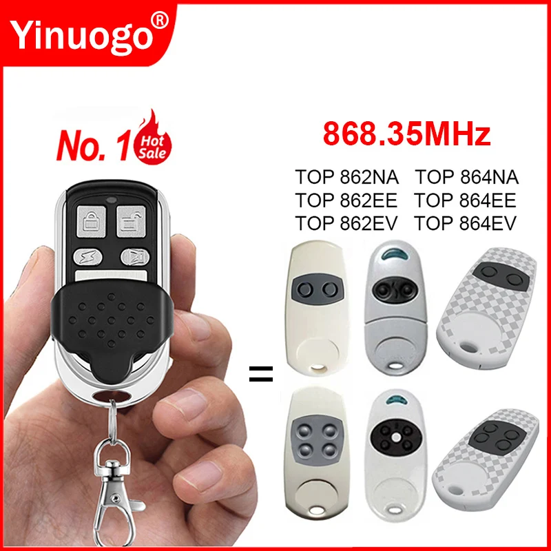 

TOP 862 864 NA TOP 862 864 EE TOP 862 864 EV Garage Remote Control 868MHz Electric Gate Control Garage Door Command Barrier