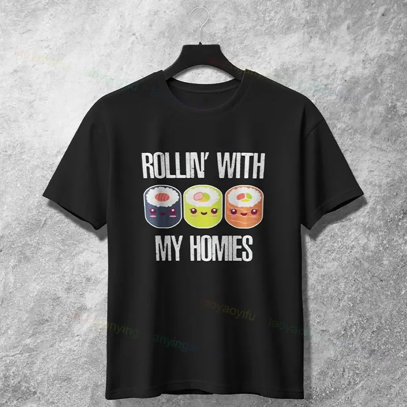 

Rollin With My Homies Sushi Roll Cute Kawaii Graphic Tee Soft Cotton T-Shirt For Men