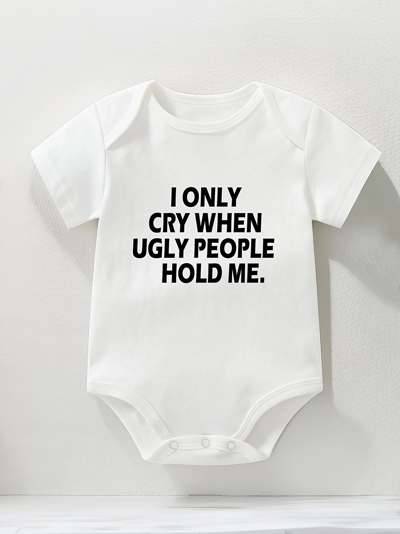 Divertido body para bebé con la frase "Solo lloro cuando las personas febles me abrazan" - Mono blanco suave para niños y niñas, fácil de cambiar, para todas las estaciones