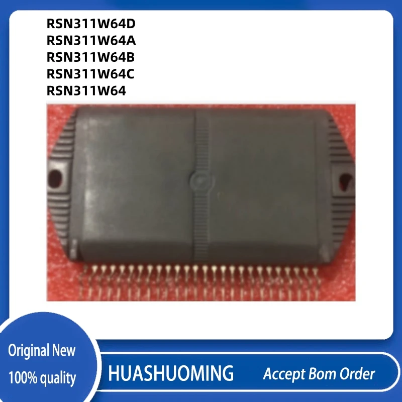 

2PCS/LoT NEW RSN311W64D 311W64D RSN311W64 311W64 RSN311W64B 311W64B RSN311W64C 311W64C RSN311W64 HYB