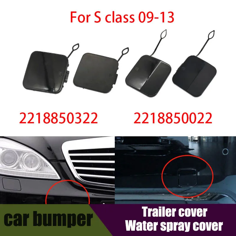 

For Mercedes W221 Car Bumper Tow Hook Cover Cap Black For Benz S Class 2009-2013 S300 S320 S350 S400 S500 2218850322/0022