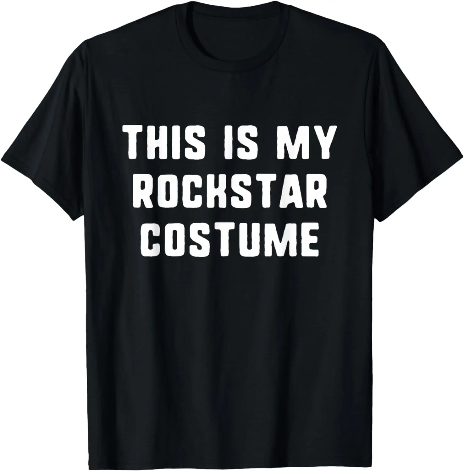 

This Is My Rockstar Costume Halloween Lazy Easy Rock Star T-Shirt