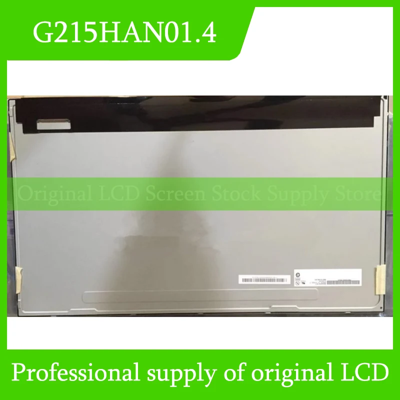 

G215HAN01.4 21.5-inch LCD display Fully tested Fast delivery