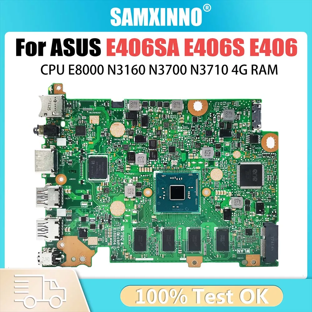 Computer Mainboard For ASUS VivoBook E406SAS E406SA E406S Laptop Motherboard N3000 N3060 N3710 N3700 CPU 4G RAM 32G 64G 128G SSD