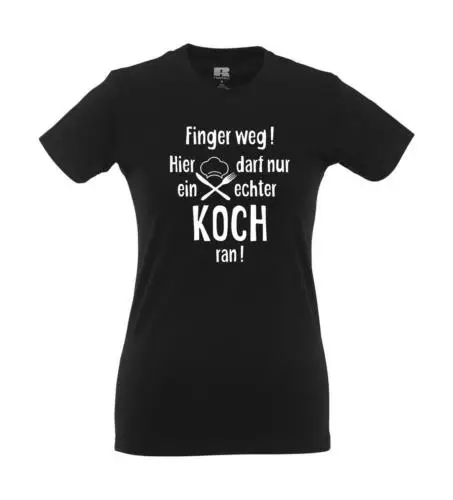 Finger weg! Koch I Fun I Lustig I Sprüche I Girlie Shirt