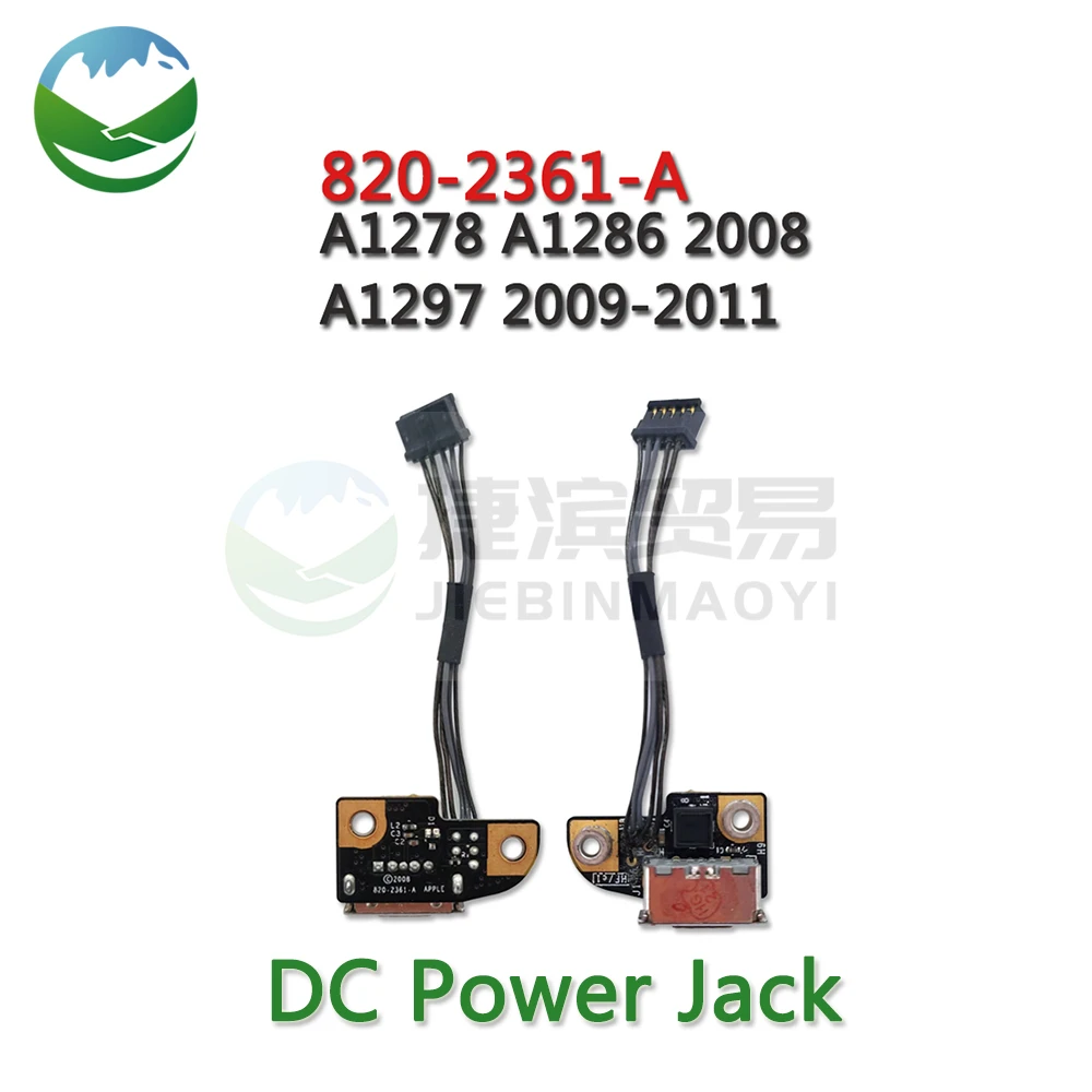 Original A1297 2009-2011 Year DC Jack Power Board For Macbook Pro A1278 A1286 2008 Year DC Power Jack 820-2361-A