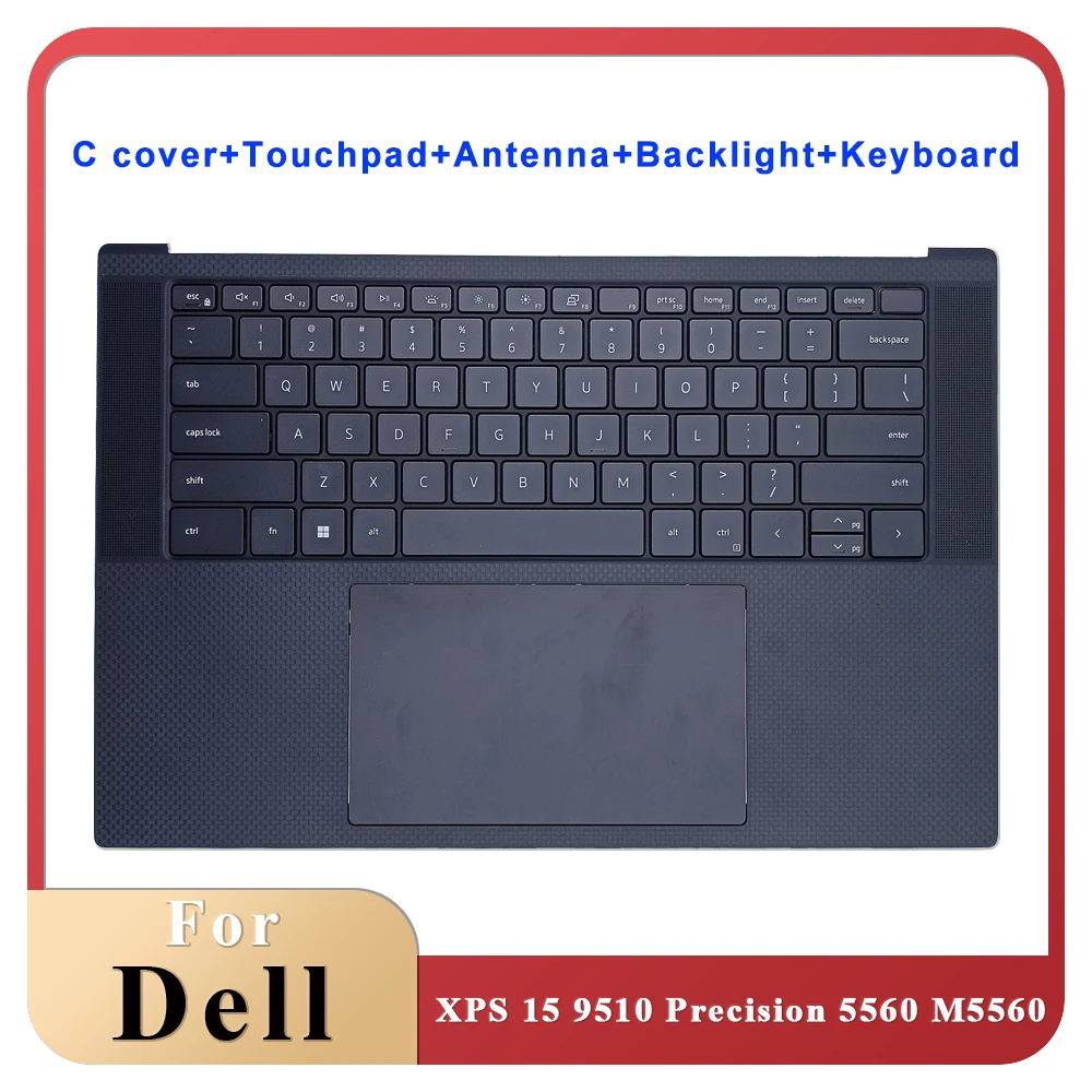 

070KPW 05Y9T0 for DELL XPS 15 9510 Precision 5560 M5560 Laptop Top Case with Touchpad Antenna Backlight Keyboard