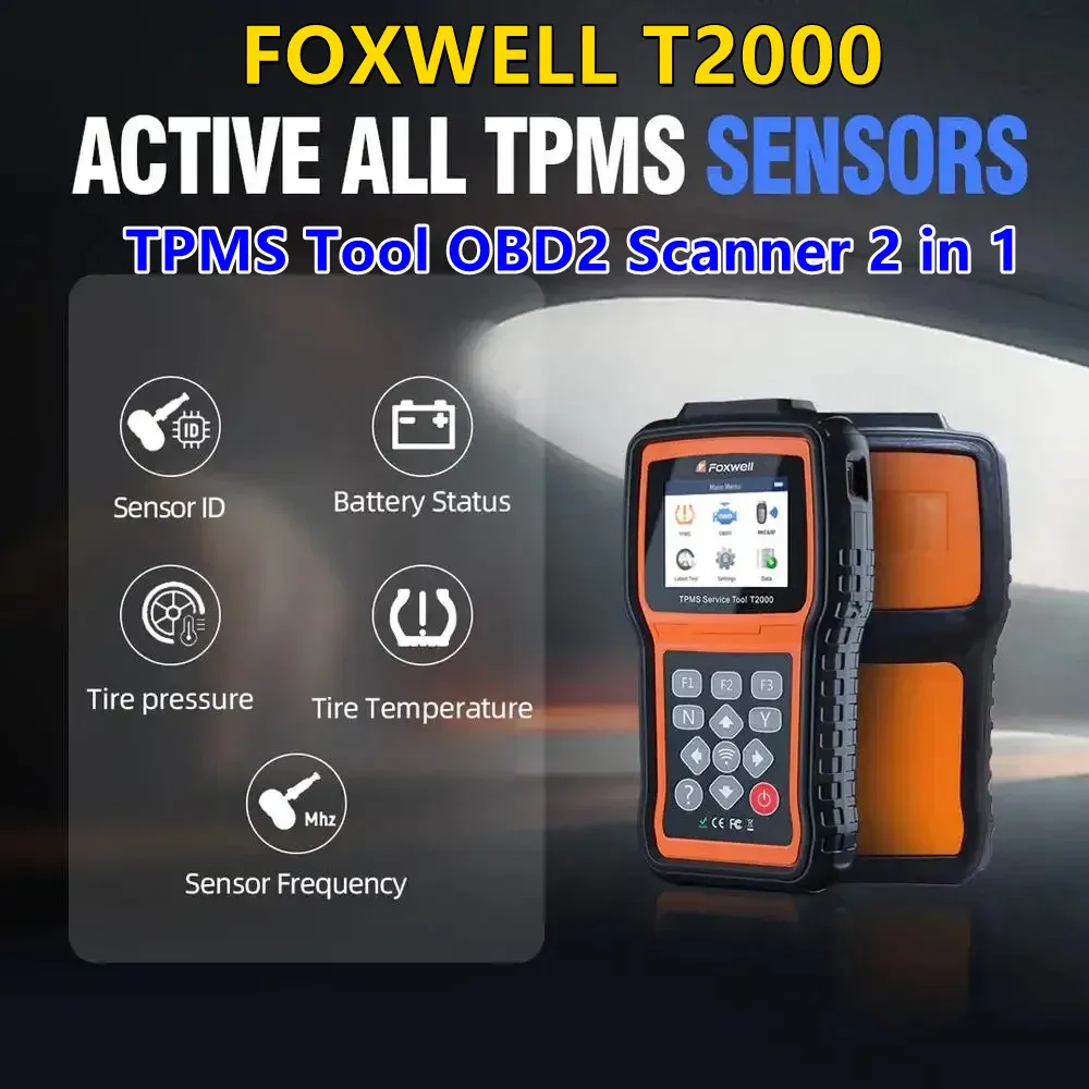 

Best FOXWELL T2000 TPMS Diagnostic Maintenance Tool T10 Tyre TPMS Sensors Diagnose Car Tire Pressure Monitoring System PK TS601