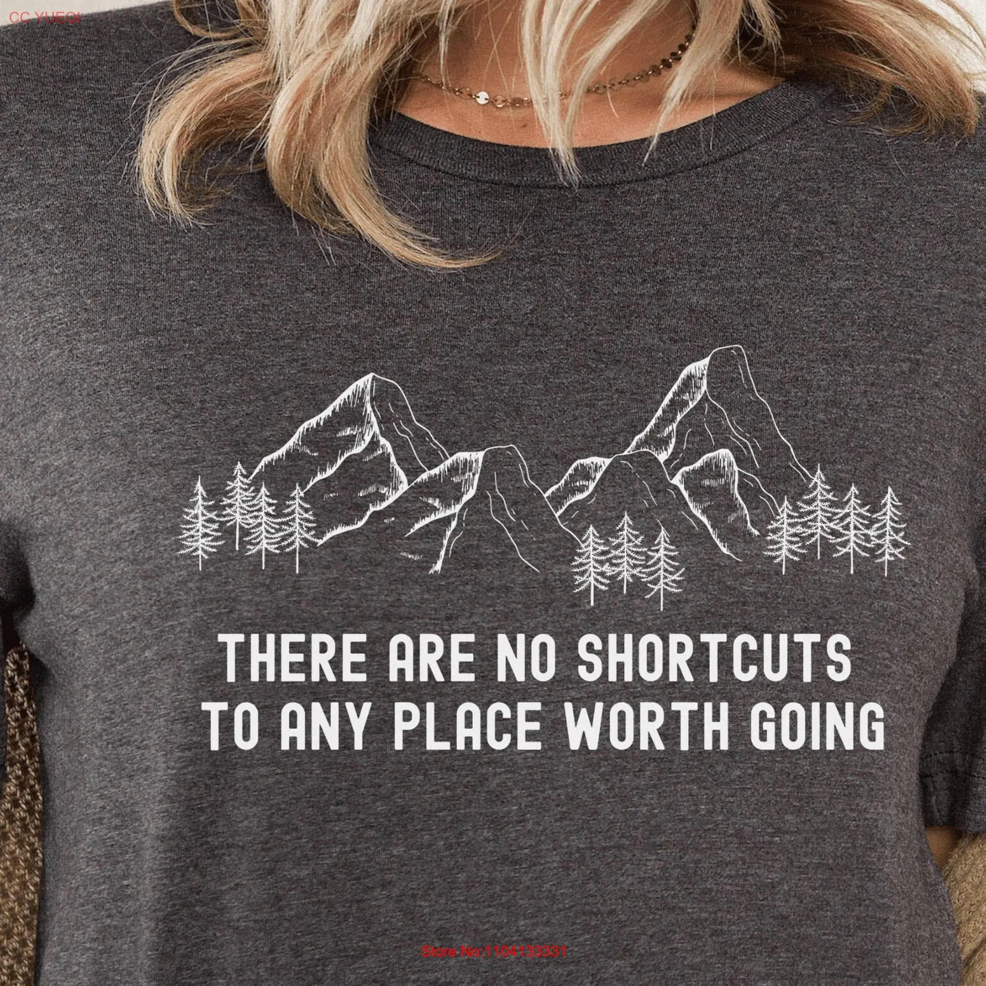 Hiking T Shirt No Shortcuts to Any Place Adventure Camping Nature Lover Mountain tee Backpacking Outdoors Women