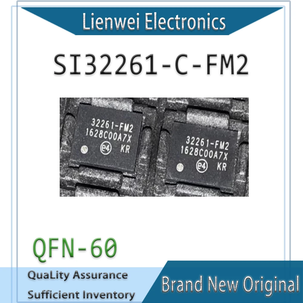 

100% New Original SI32261 SI32261-C-FM2 32261-FM2 IC Chipset QFN-60