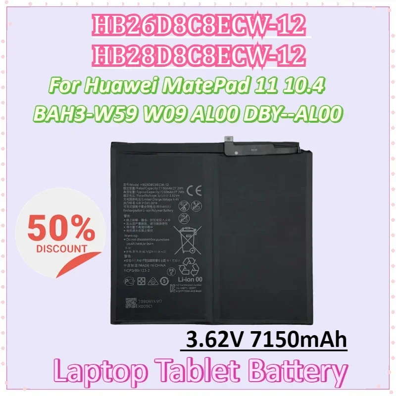 

Battery HB28D8C8ECW-12 HB26D8C8ECW-12 3.62V 7150mAh for Huawei MatePad 11 10.4 BAH3-W59 W09 AL00 DBY--AL00 Tablet Batteries