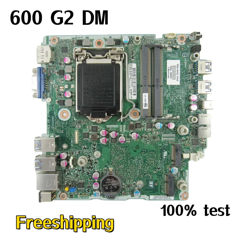 

827979-001 For HP ProDesk 600 G2 DM Motherboard 825991-001 827979-601 DDR4 Mainboard 100% tested fully work