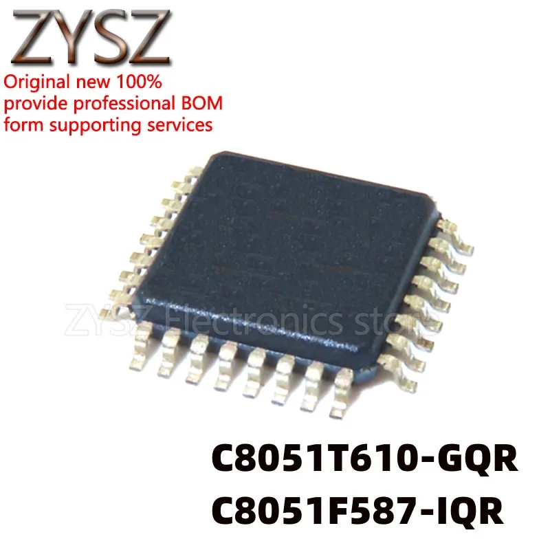 

5PCS C8051T610-GQ/- GQR C8051F587-IQ/- IQR controller chip QFP32