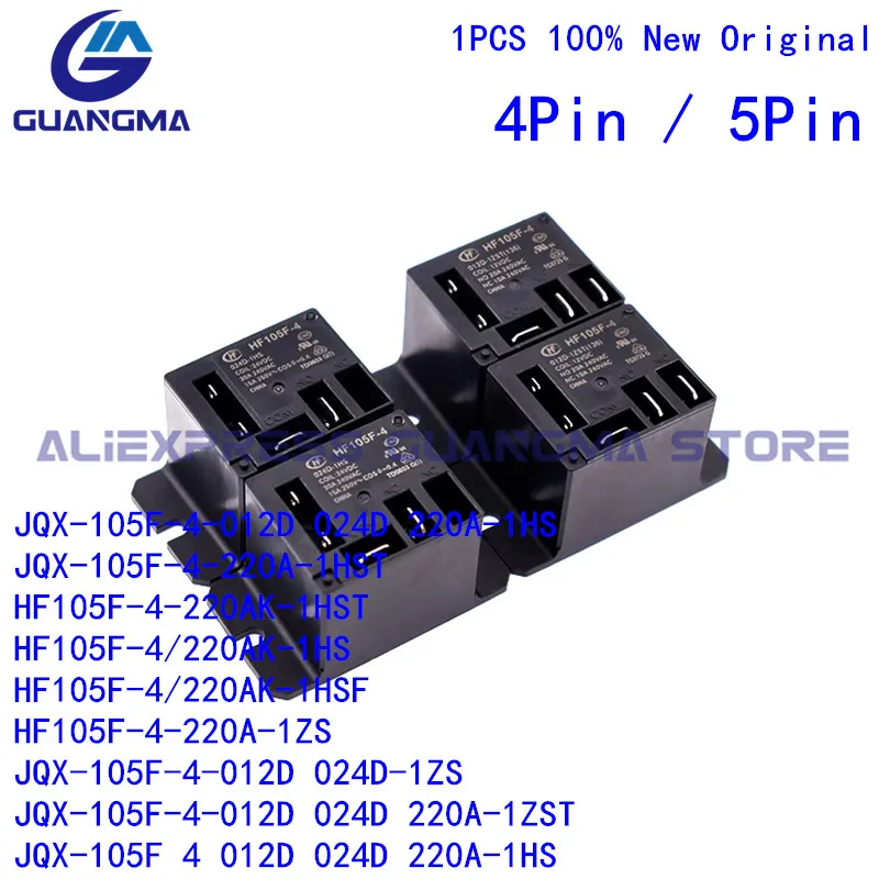 1PCS 100% New Original Air Conditioning Relay HF JQX-105F-4 012D 024D 220A 220AK 1HS 1HST 1HSF 1ZS 1ZST DC12V 24V 220A