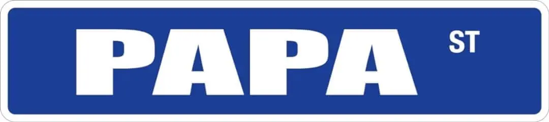 Metal Street sign Papa Metal Novelty Street sign 16x4 inches