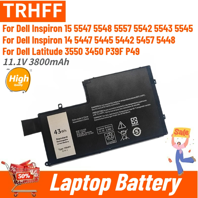 

Высококачественная аккумуляторная батарея TRHFF 11.1V 3800mAh для ноутбуков Dell Inspiron 15 5547 5548 5557 14 5447 5445 5442, Latitude 3550 3450 P39F