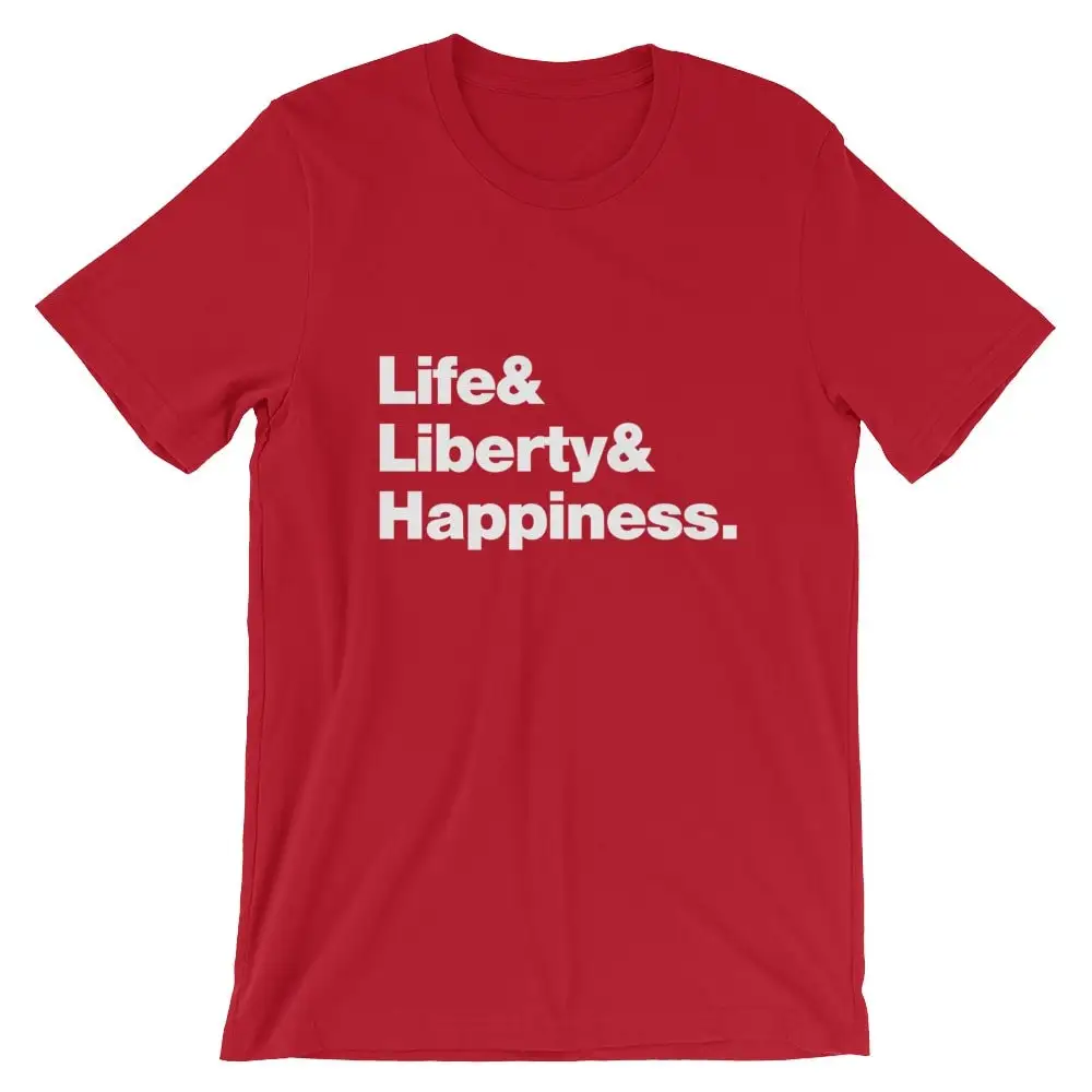 

Life Liberty and Happiness T Shirt Multiple Colors Soft Premium Cotton July 4th Patriotic Comfy