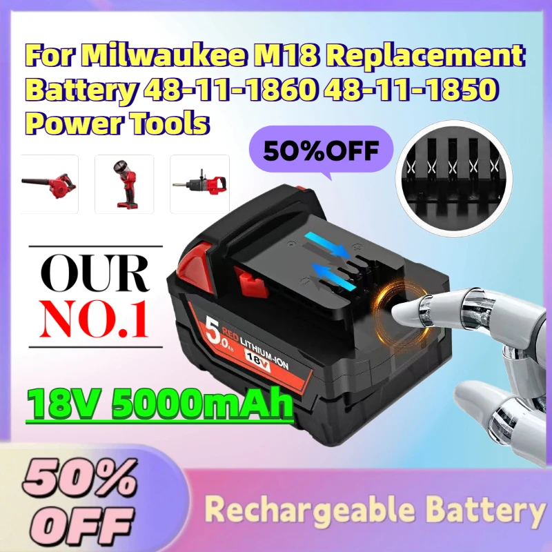 

In Stock 18V 5000mAh M18 Li-Ion Rechargeable Battery for Milwaukee M18 Replacement Battery 48-11-1860 48-11-1850 Power Tools